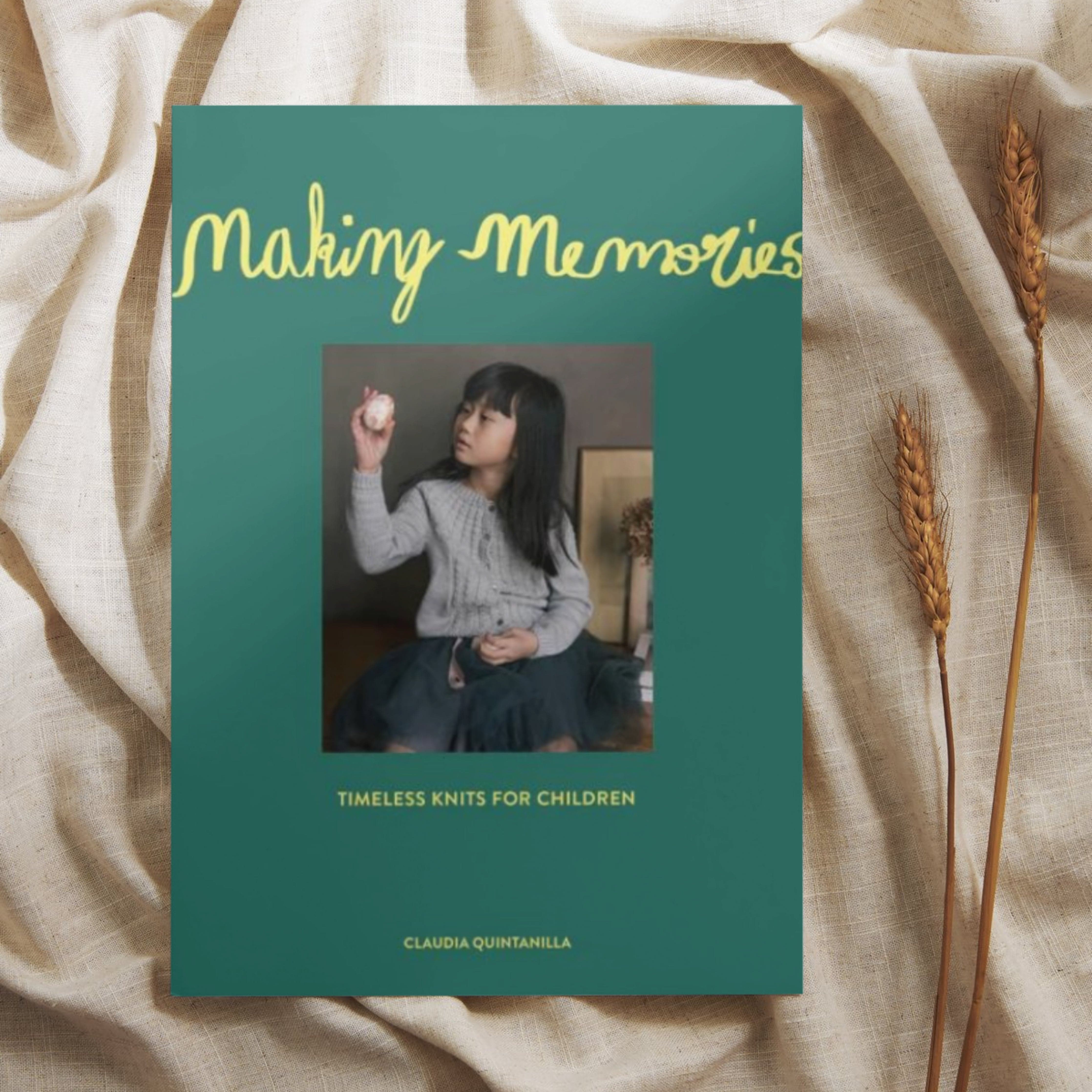 Laine Making Memories: Timeless Children's Knits