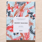 Modern Daily Knitting Field Guides No. 8 Merry Making