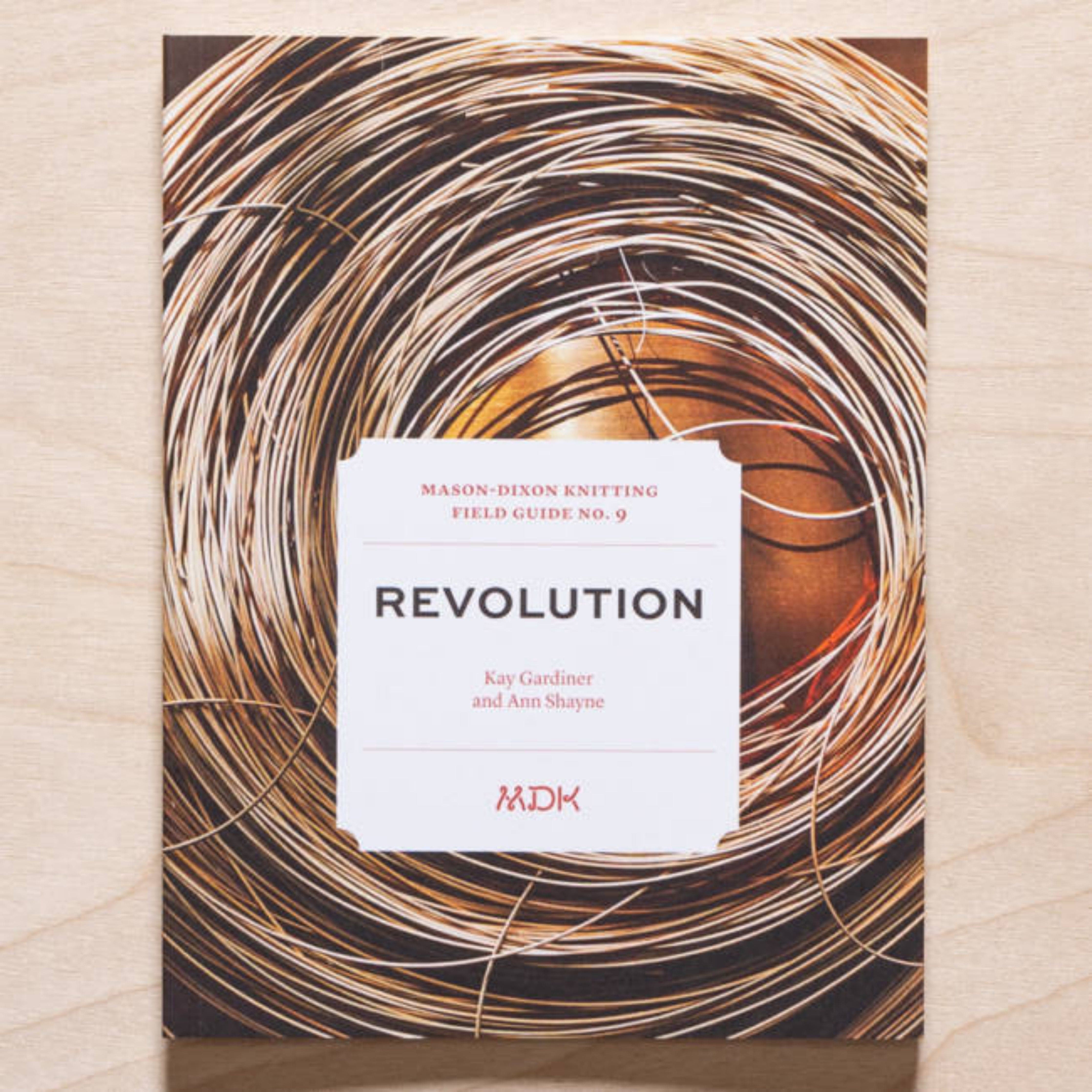 Modern Daily Knitting Field Guides No. 9: Revolution